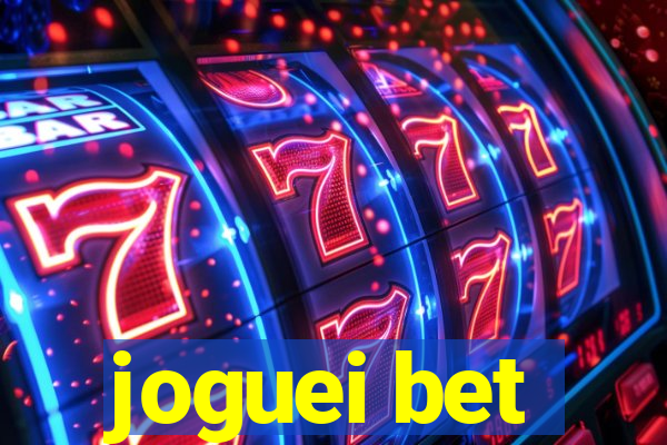 joguei bet